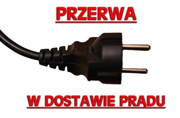  Informacja o przerwach w dostawie energii elektrycznej Informacja o przerwach w dostawie energii elektrycznej